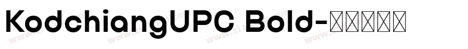 KodchiangUPC Bold字体转换
